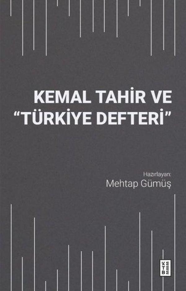 Kemal Tahir ve Türkiye Defteri - Ketebe - Image 1