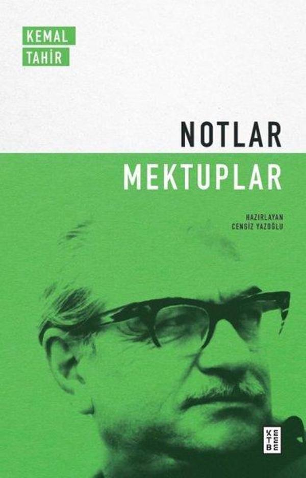 Kemal Tahir Notlar - Mektuplar - Ketebe - Image 1