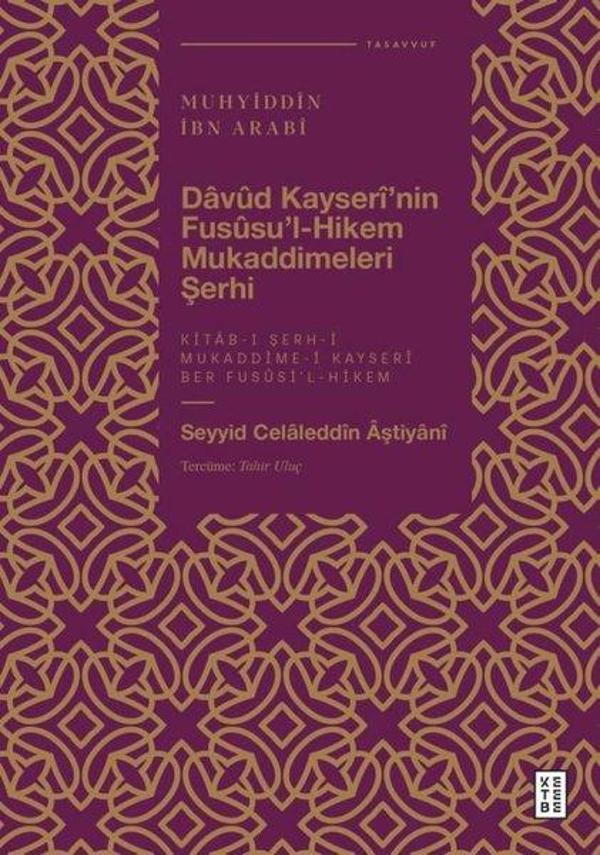 Muhyiddin İbn Arabi - Davüd Kayseri'nin Fusüsu'l Hikem Mukaddimeleri Şerhi - Ketebe - Image 1