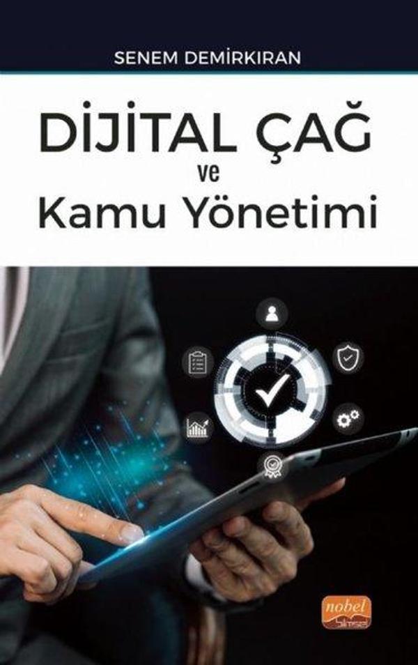 Dijital Çağ ve Kamu Yönetimi - Nobel Bilimsel Eserler - Image 1