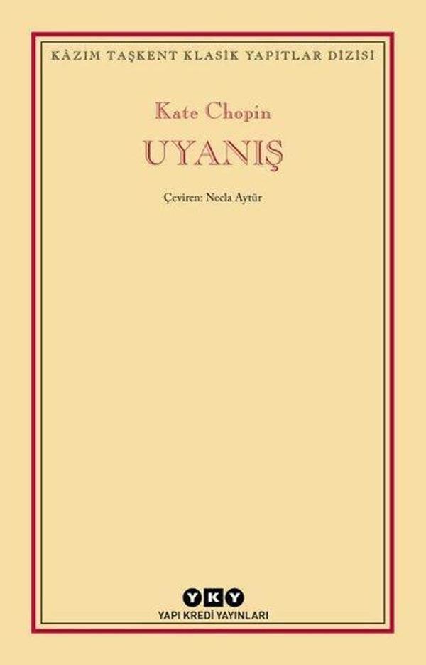 Uyanış - Kazım Taşkent Klasik Yapıtlar Dizisi - Yapı Kredi Yayınları - Image 1