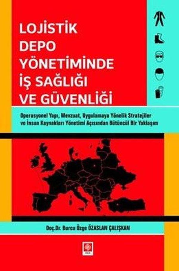 Lojistik Depo Yönetiminde İş Sağlığı ve Güvenliği - Ekin Basım Yayın - Image 1