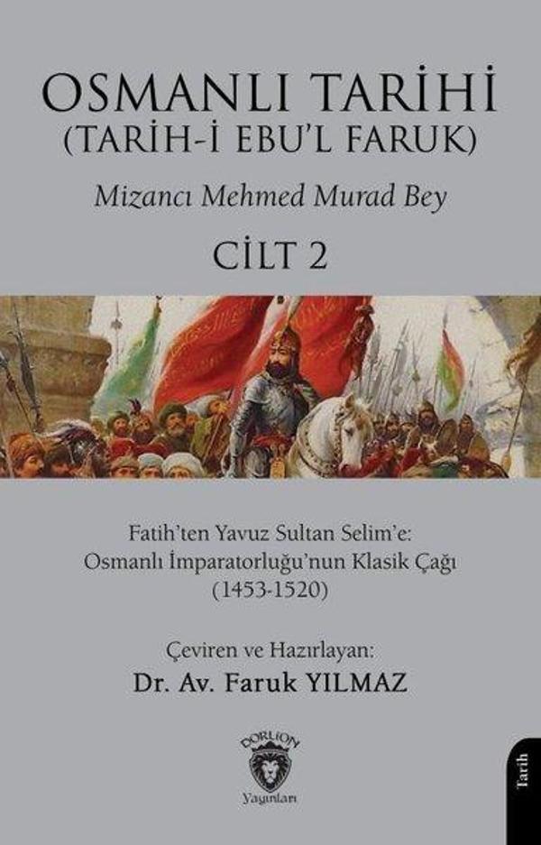 Osmanlı Tarihi - Tarih-i Ebu'l Faruk Cilt 2 - Dorlion Yayınevi - Image 1