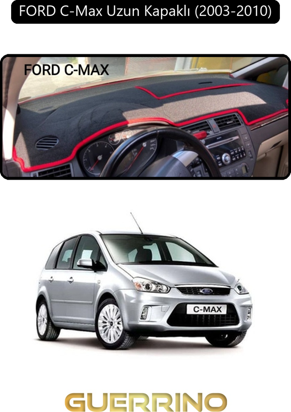 Ett Ford C-Max Uzun Kapaklı (2003-2010)Torpido Koruma Halısı Siyah Kenar  - Image 1