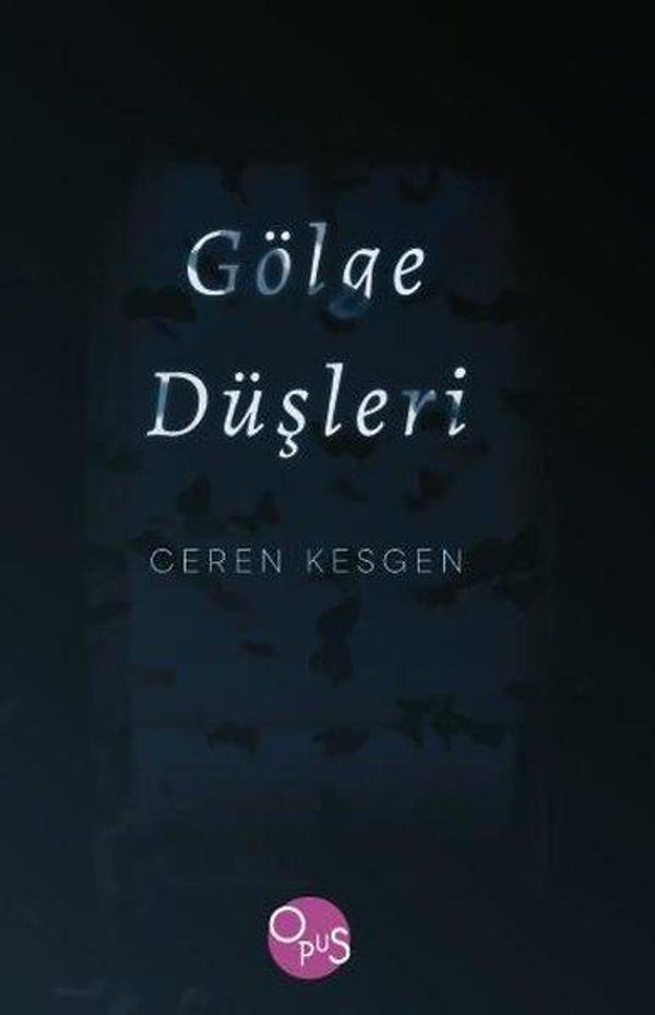 Gölge Düşleri - Opus Yayınları - Image 1