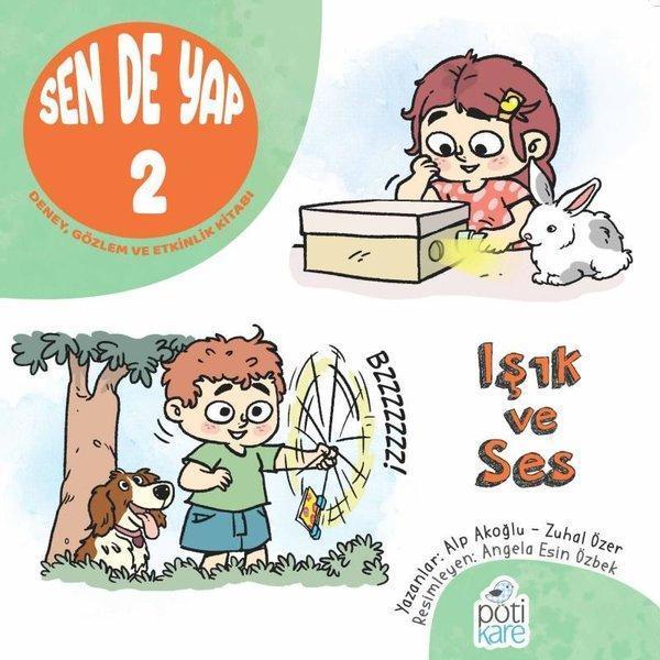 Sen de Yap 2 - Deney Gözlem ve Etkinlik Kitabı - Pötikare Yayınları - Image 1