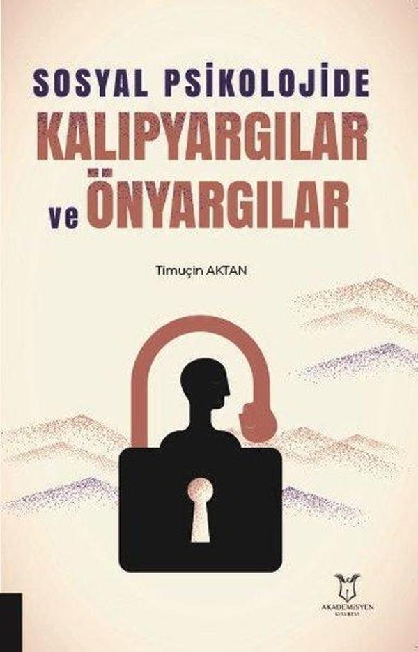 Sosyal Psikolojide Kalıpyargılar ve Önyargılar - Akademisyen Kitabevi - Image 1