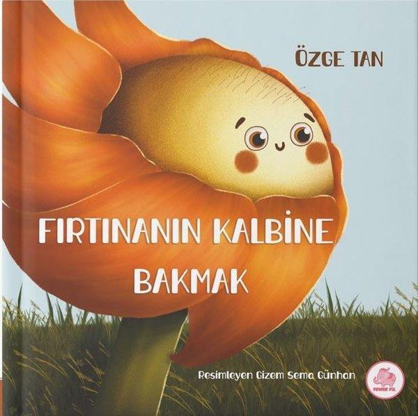 Fırtınanın Kalbine Bakmak - Pembe Fil Yayınları - Image 1
