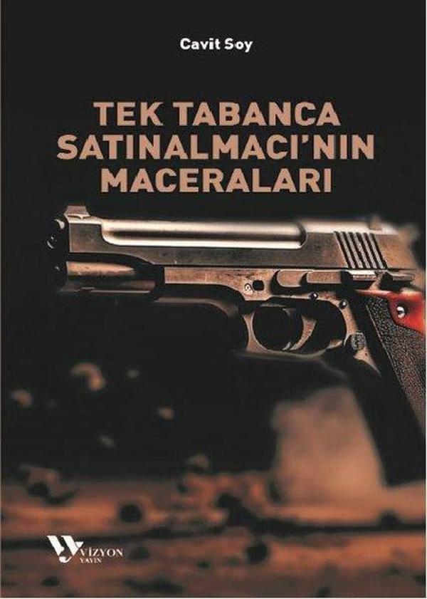 Tek Tabanca Satınalmacı'nın Maceraları - Vizyon Yayın - Image 1