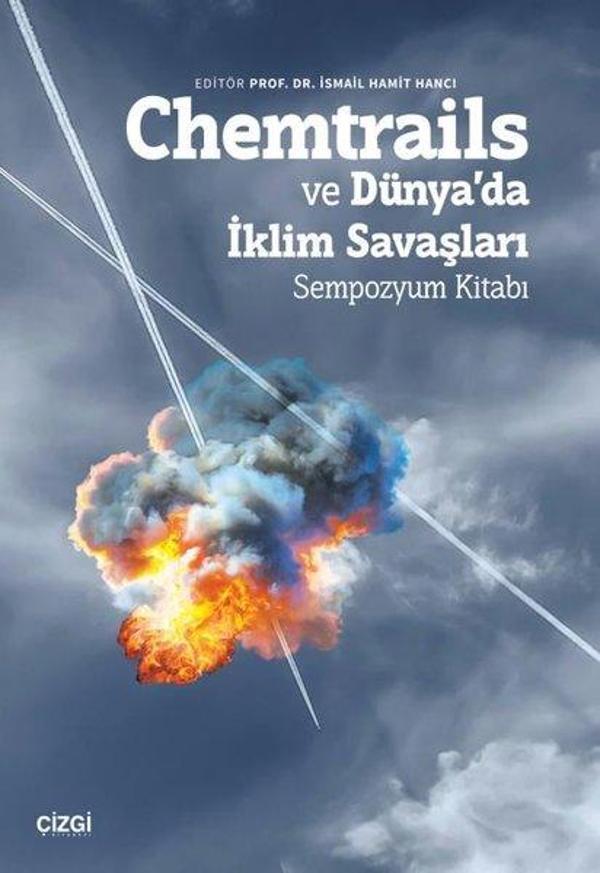Chemtrails ve Dünya'da İklim Savaşları - Sempozyum Kitabı - Çizgi Kitabevi - Image 1