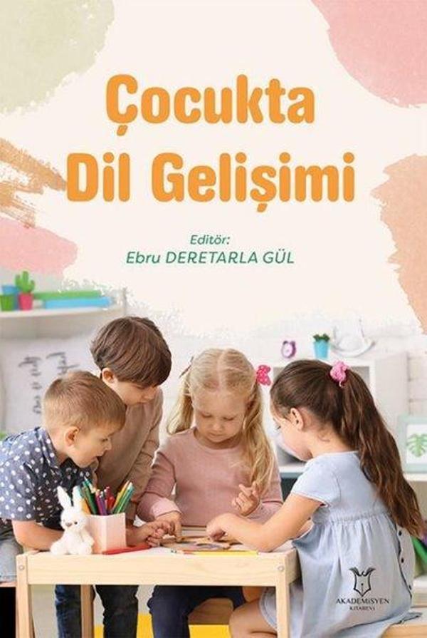 Çocukta Dil Gelişimi - Akademisyen Kitabevi - Image 1