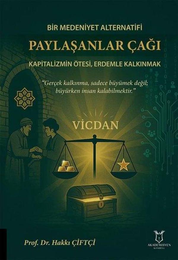 Bir Medeniyet Alternatifi Paylaşanlar Çağı Kapitalizmin Ötesi, Erdemle Kalkınmak - Akademisyen Kitabevi - Image 1