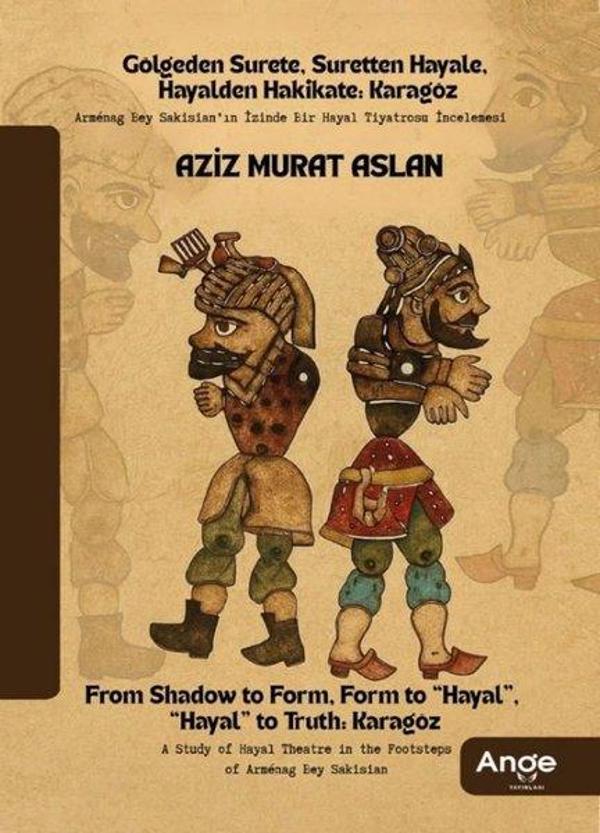 Gölgeden Surete Suretten Hayale Hayalden Hakikate: Karagöz - Ange Yayınları - Image 1