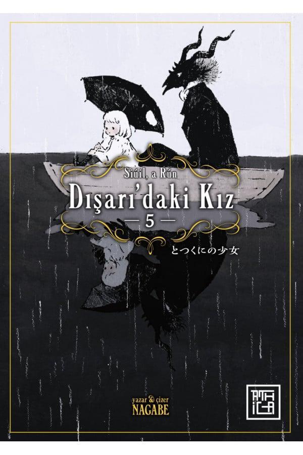 Dışarı'daki Kız 5[Totsukuni No Shojo Vol 5] - Athica Yayınları - Image 1