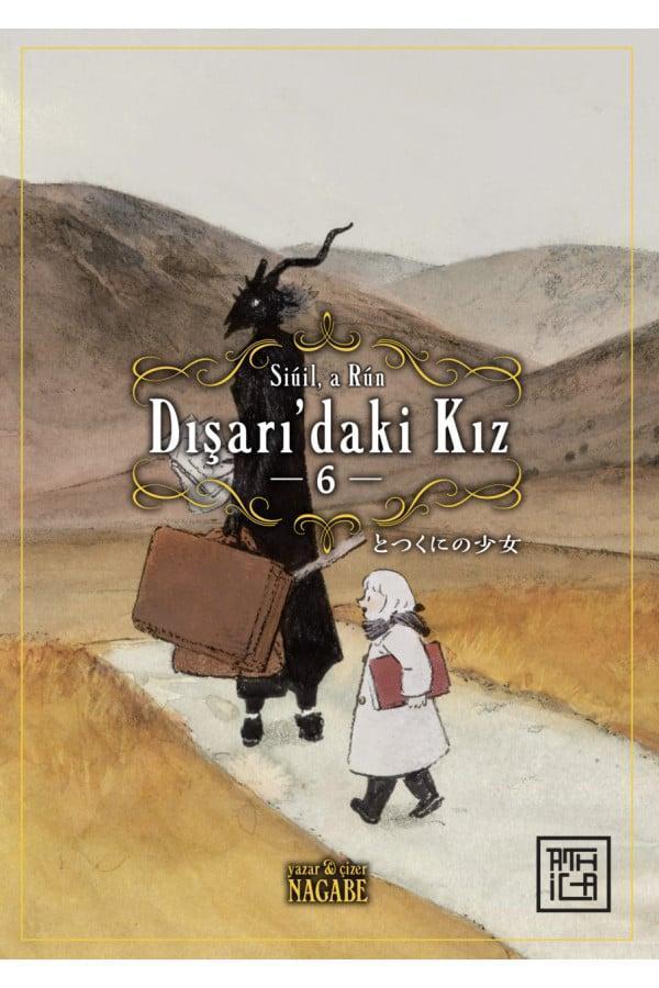 Dışarı'daki Kız 6[ Totsukuni No Shojo Vol 6] - Athica Yayınları - Image 1