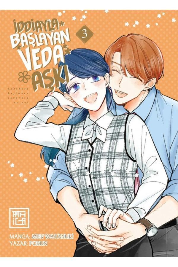İddiayla Başlayan Veda Aşkı 3[Kakekara Hajimaru Sayonara no Koi Vol. 3] - Athica Yayınları - Image 1