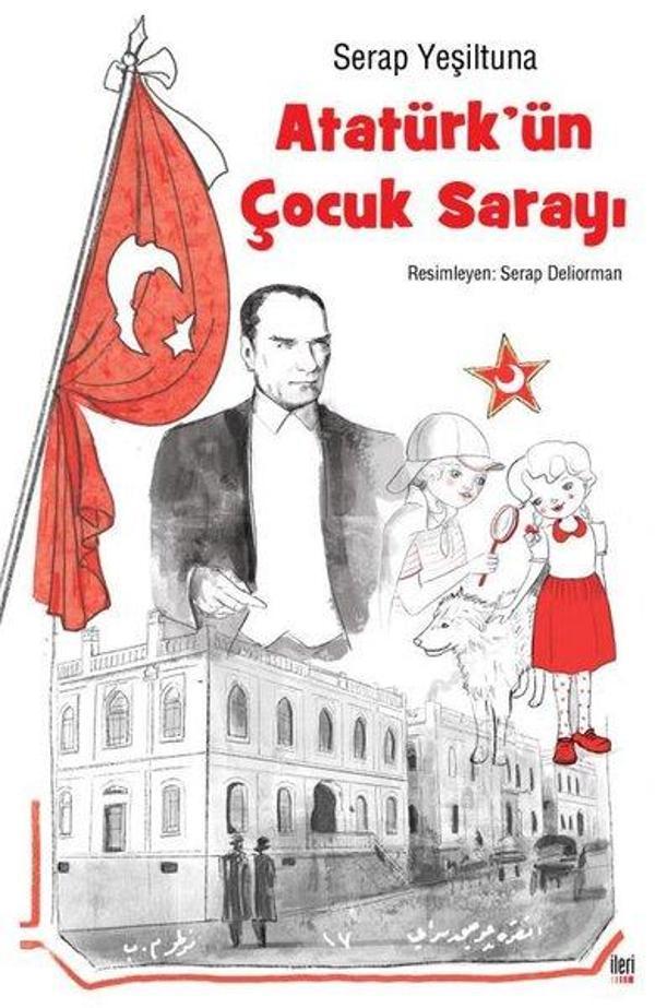 Atatürk'ün Çocuk Sarayı - İleri Yayınları - Image 1