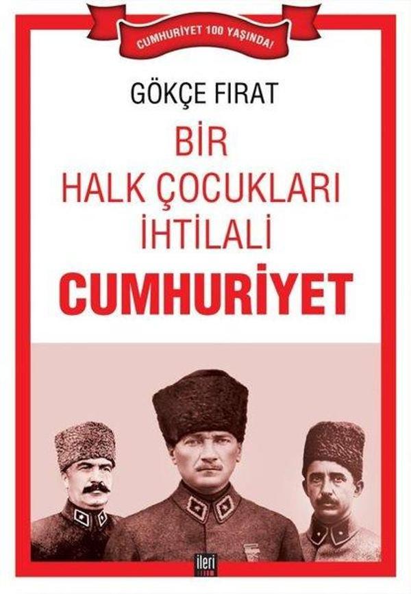 Bir Halk Çocukları İhtilali Cumhuriyet - İleri Yayınları - Image 1