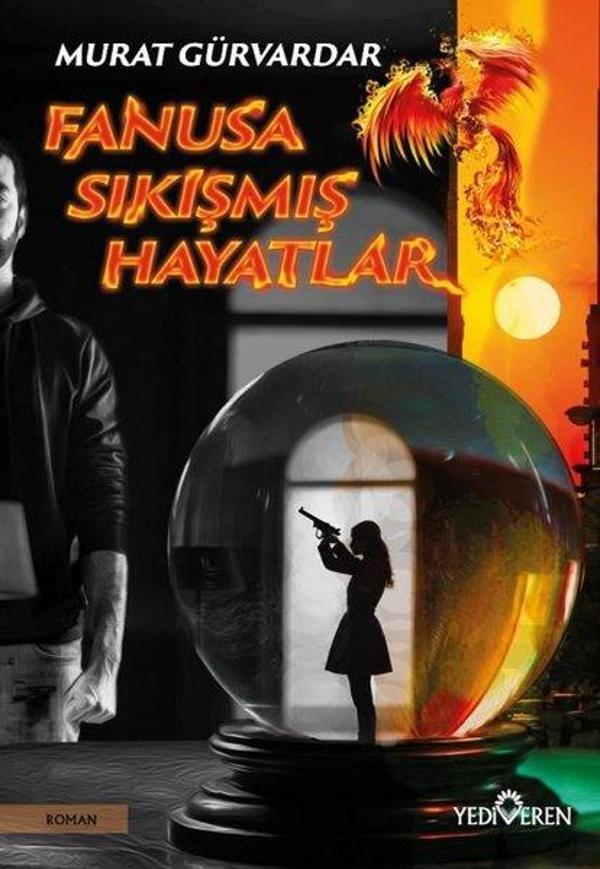 Fanusa Sıkışmış Hayatlar - Yediveren Yayınları - Image 1