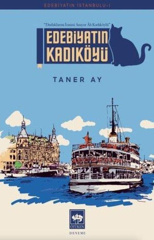 Edebiyatın Kadıköyü - Edebiyatın İstanbulu 1 - Ötüken Neşriyat - Image 1