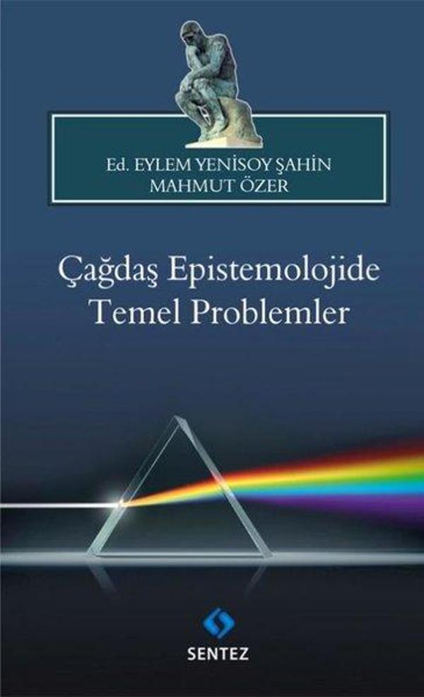 Çağdaş Epistemolojide Temel Problemler - Sentez Yayıncılık - Image 1