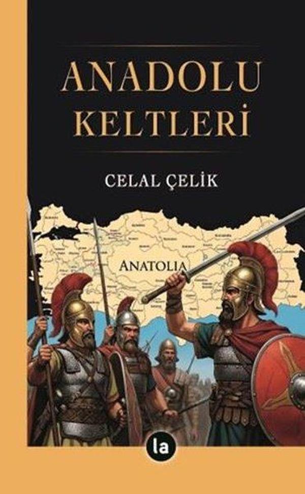 Anadolu Keltleri - La Kitap - Image 1