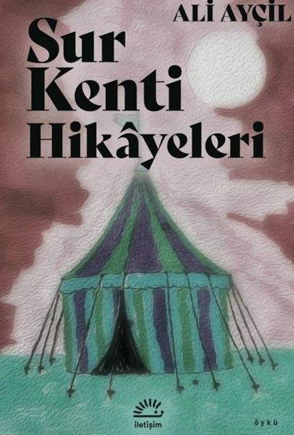 Sur Kenti Hikayeleri - İletişim Yayınları - Image 1