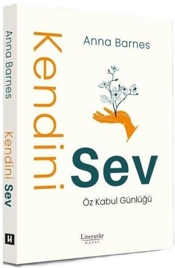 Kendini Sev - Öz Kabul Günlüğü - Literatür Hayat - Image 1