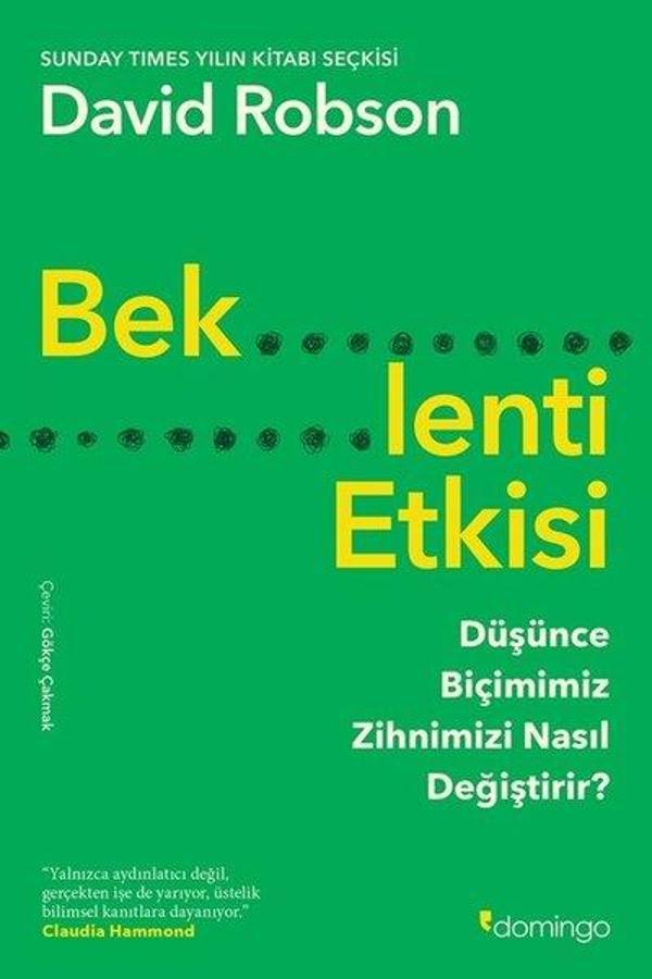 Beklenti Etkisi: Düşünce Biçimimiz Zihnimizi Nasıl Değiştirir? - Domingo Yayınevi - Image 1