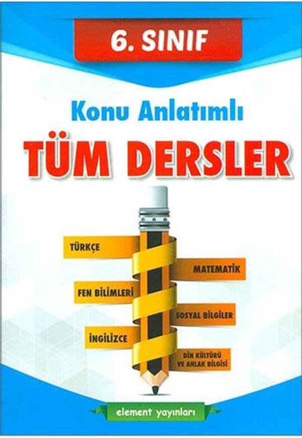 Element Yayınları 6. Sınıf Tüm Dersler Konu Anlatım - Element Yayınları - Image 1