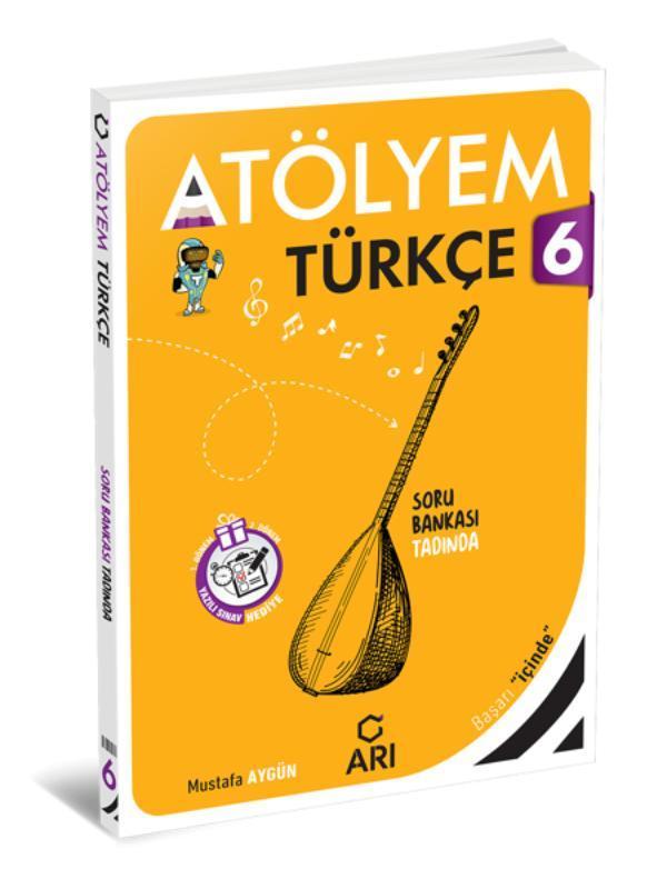 Arı Yayınları 6. Sınıf Türkçe Atölyem  - Arı Yayıncılık - Image 1