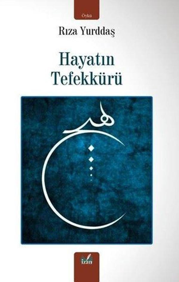 Hayatın Tefekkürü - İzan Yayıncılık - Image 1