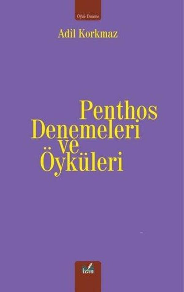 Penthos Denemeleri ve Öyküleri - İzan Yayıncılık - Image 1