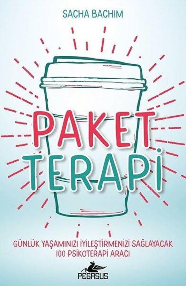 Paket Terapi - Günlük Yaşamınızı İyileştirmenizi Sağlayacak 100 Psikoterapi Aracı - Pegasus Yayınevi - Image 1