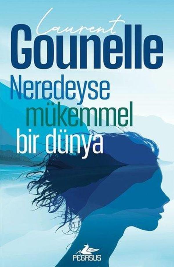 Neredeyse Mükemmel Bir Dünya - Pegasus Yayınevi - Image 1