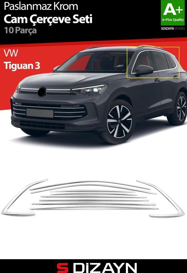 S-Dizayn VW Tiguan 3 Krom Cam Çerçeve Seti 10 Prç. 2024 Üzeri A+ Kalite - Image 1