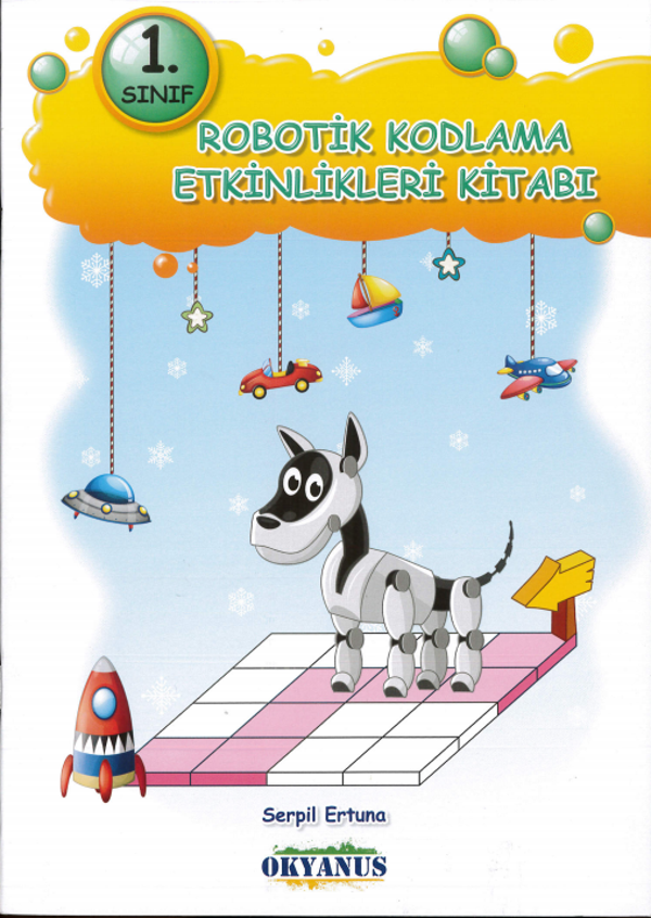 Okyanus Yayınları 1. Sınıf Robotik Kodlama Etkinlik Kitabı - Image 1