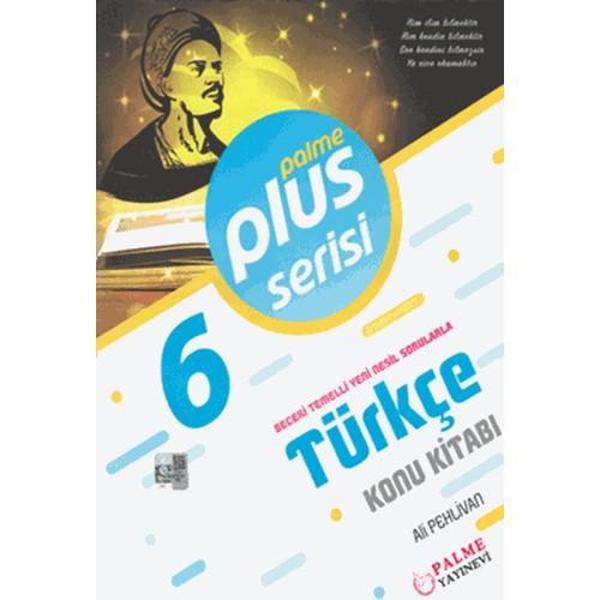 Palme Yayınları 6. Sınıf Plus Serisi Türkçe Konu Kitabı - Palme Eğitim - Image 1