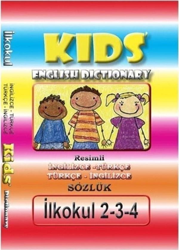Kids English Dictionary İngilizce / Türkçe (İlkokul ) - İbrahim Sargın - Sargın Yayınları - Sargın Yayıncılık - Image 1