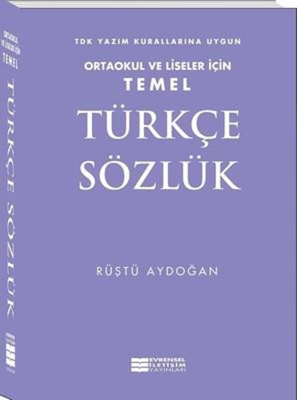 Temel Türkçe Sözlük (Ortaokul Ve Lise İçin) - Rüştü Aydoğan - Evrensel İletişim Yayınları - Evrensel İletişim Yayınları - Image 1