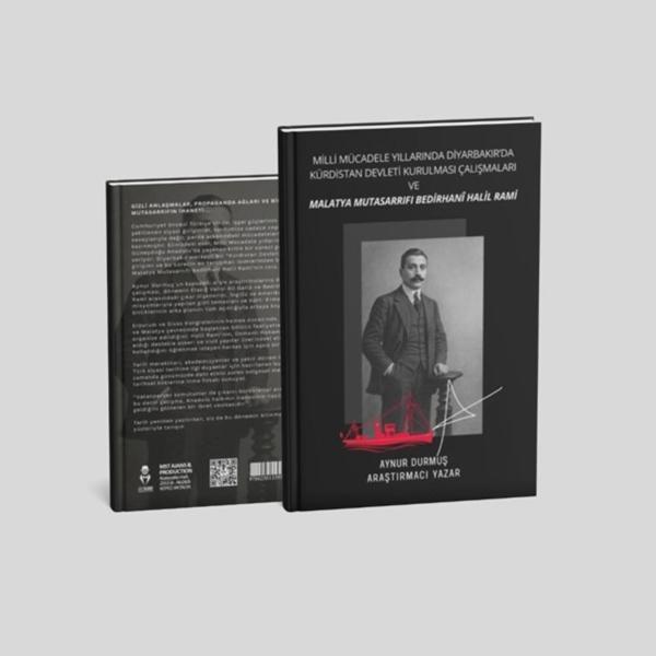MİLLİ MÜCADELE YILLARINDA DİYARBAKIR’DA KÜRDİSTAN DEVLETİ KURULMASI ÇALIŞMALARI VE MALATYA MUTASARRIFI BEDİRHANÎ HALİL RAMİ - MST Ajans Production - Image 1
