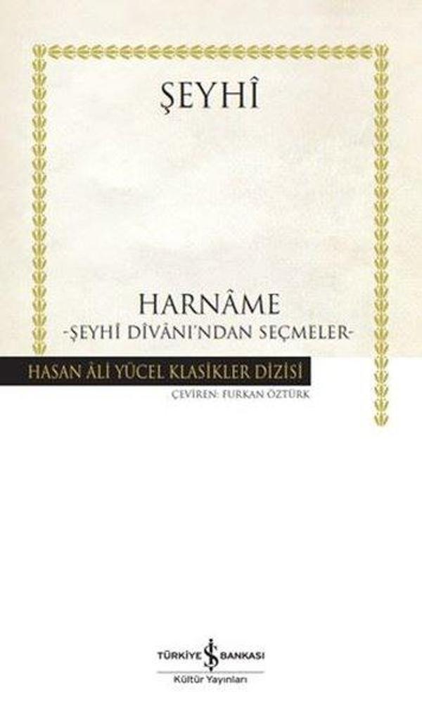 Harname: Şeyhi Divanı'ndan Seçmeler - Hasan Ali Yücel Klasikler - İş Bankası Kültür Yayınları - Image 1