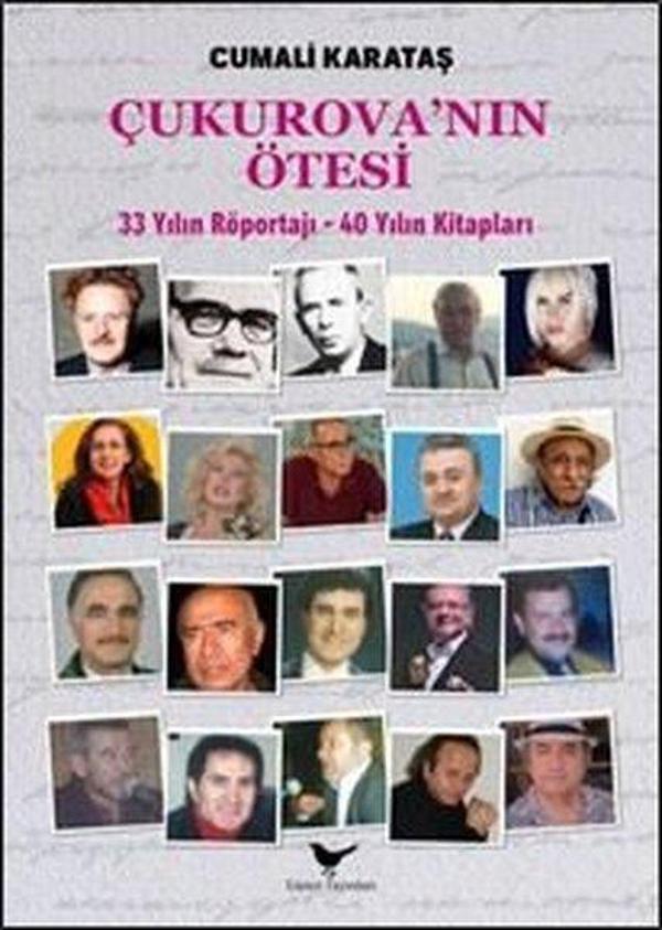 Çukurova'nın Ötesi - 33 Yılın Röportajı - 40 Yılın Kitapları - Günce Yayınları - Image 1