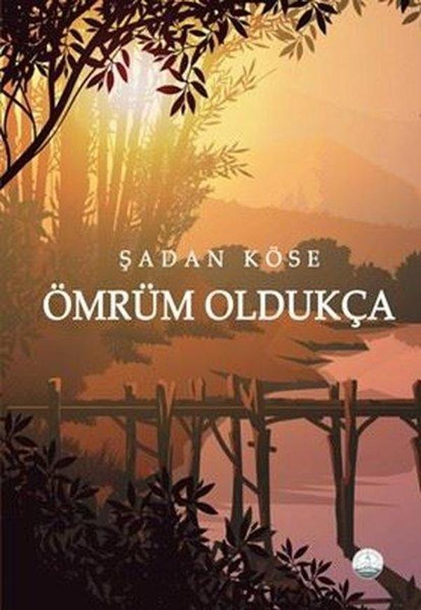 Ömrüm Oldukça - Odessa Yayınevi - Image 1