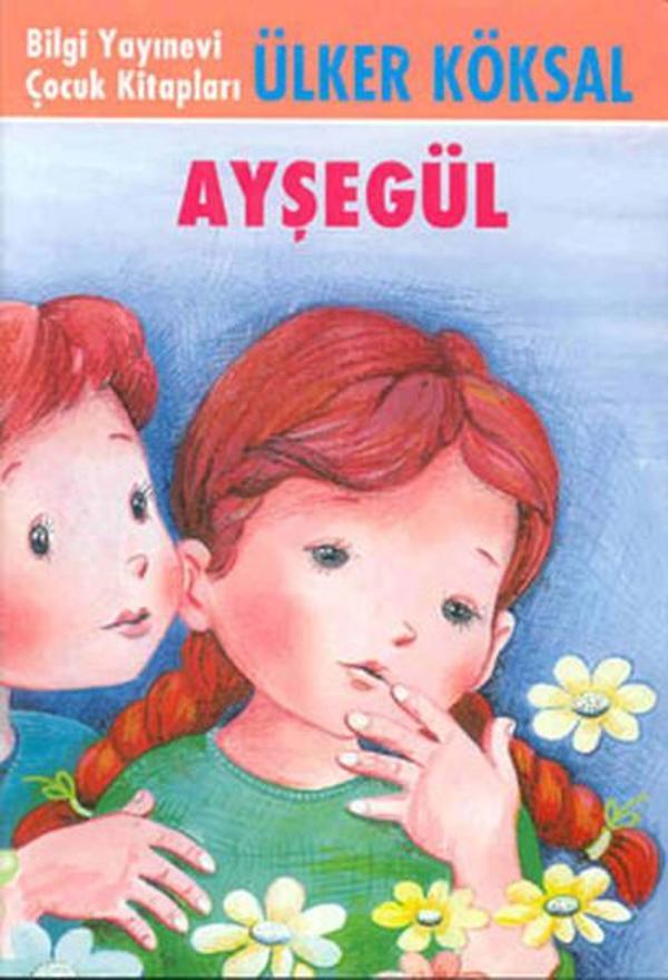 Ayşegül - Bilgi Yayınevi - Image 1