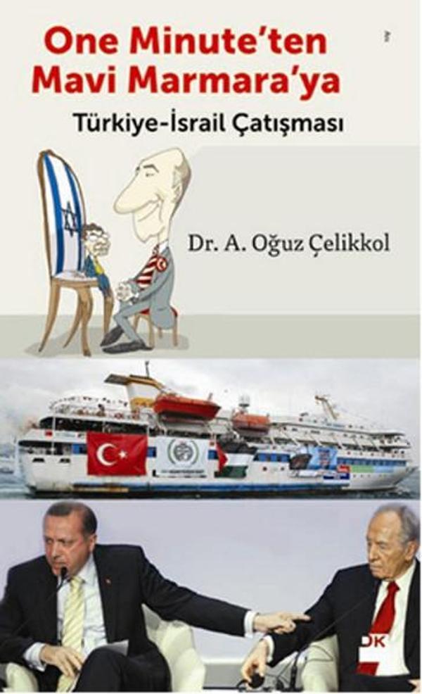 One Minute'ten Mavi Marmara'ya Türkiye - İsrail Çatışması - Doğan Kitap - Image 1