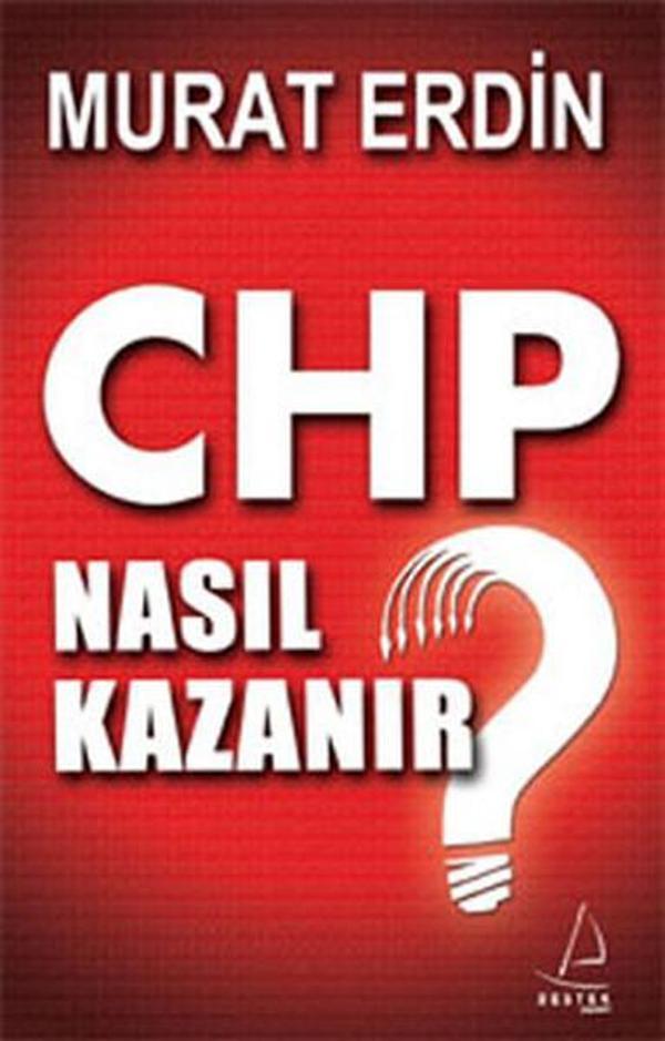 CHP Nasıl Kazanır? - Destek Yayınları - Image 1