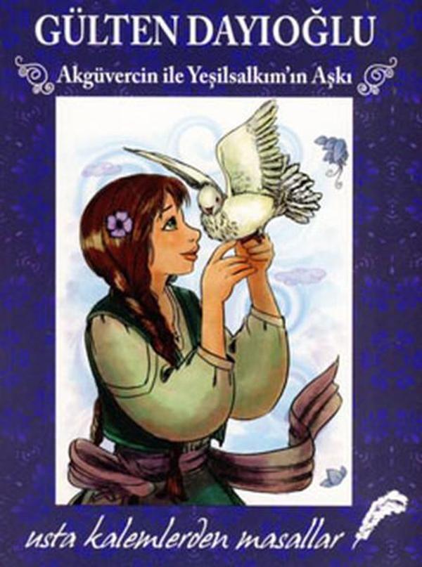 Akgüvercin ile Yeşilsalkım'ın Aşkı - Doğan ve Egmont Yayıncılık - Image 1
