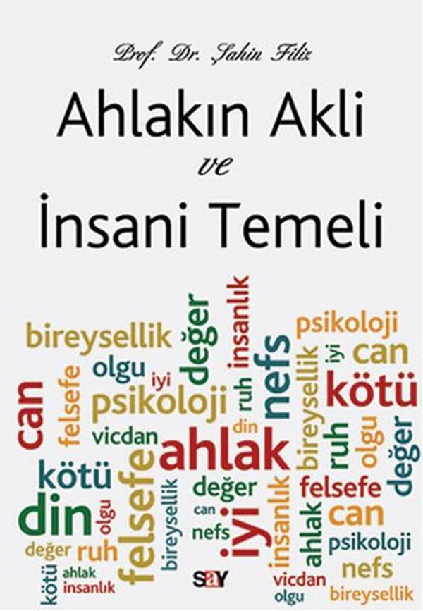 Ahlakın Aklı ve İnsani Temeli - Say Yayınları - Image 1