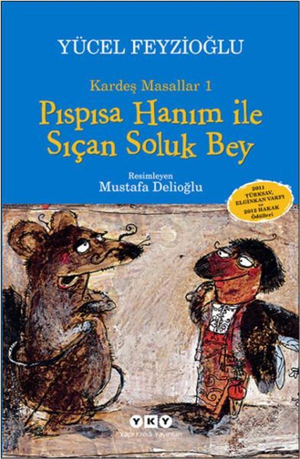 Pıspısa Hanım ile Sıçan Soluk Bey - Kardeş Masallar 1 - Yapı Kredi Yayınları - Image 1